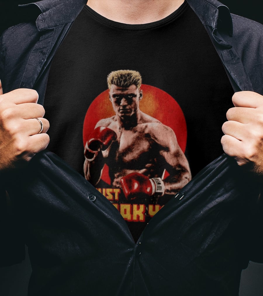 I Must Break You Ivan Drago Boxing Tribute Classic Movie T-Shirt