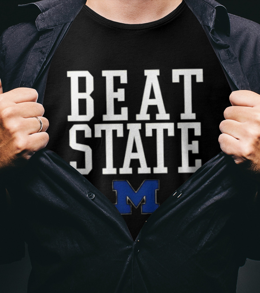 Beat State Michigan Wolverines Football NCAA 2026 T-Shirt