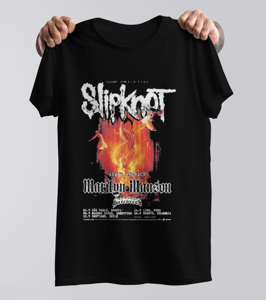 Slipknot South America The Sic Est Stadium Tour 2027 Marilyn Manson Hatebreed September 4 To 16 Dates And Locations T-Shirt