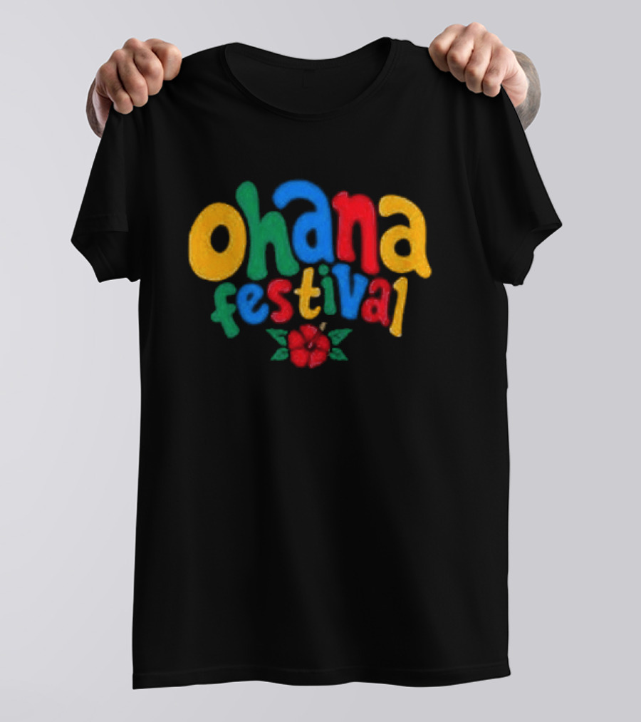 Ohana Festival Colorful Text With Flower T-Shirt