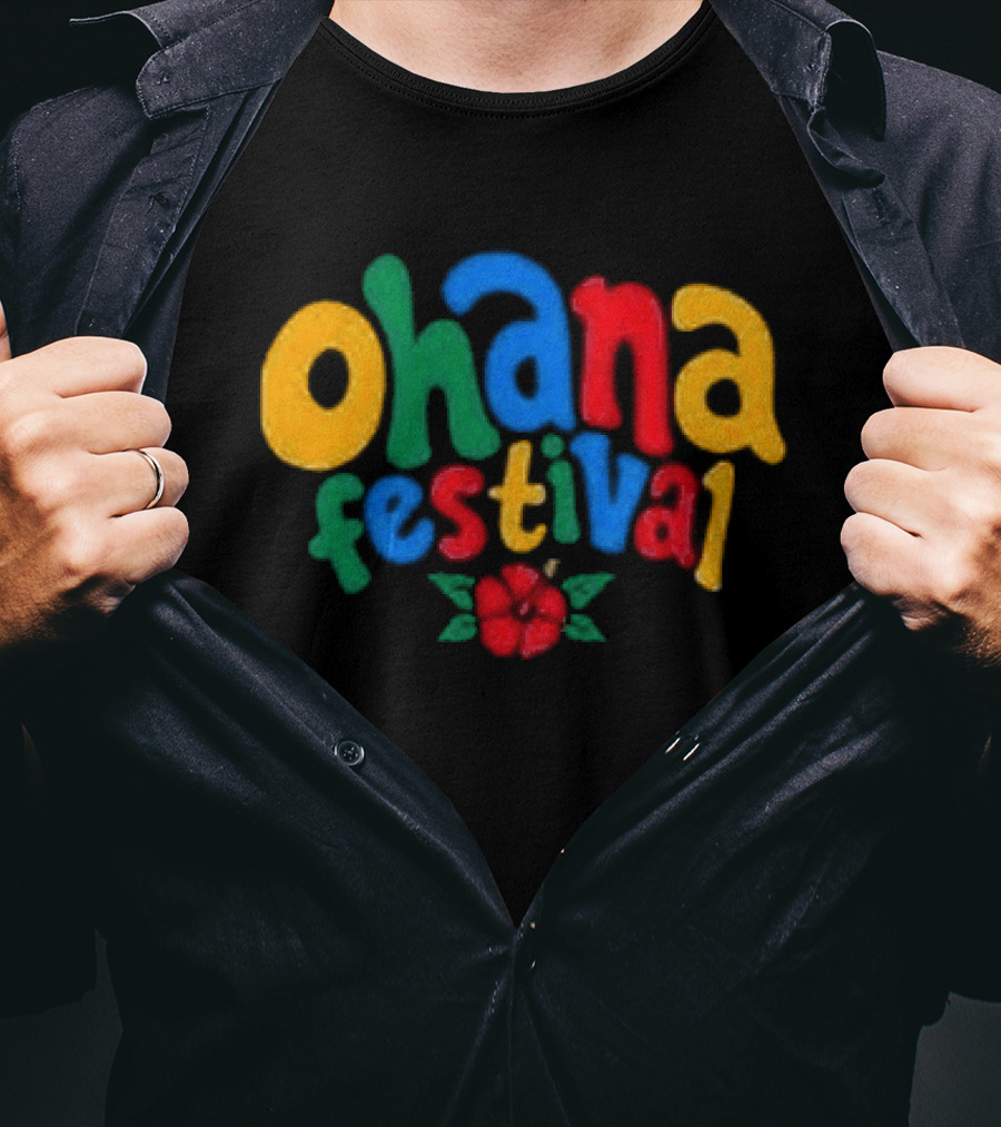 Ohana Festival Colorful Text With Flower T-Shirt