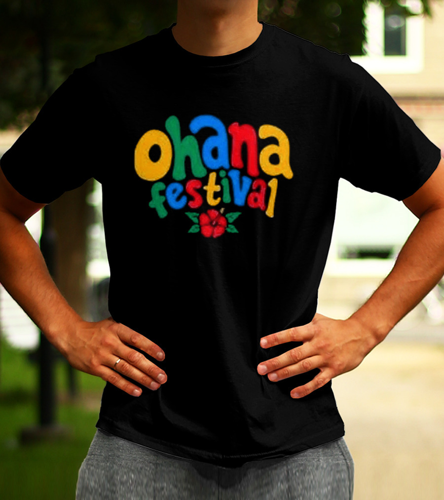 Ohana Festival Colorful Text With Flower T-Shirt