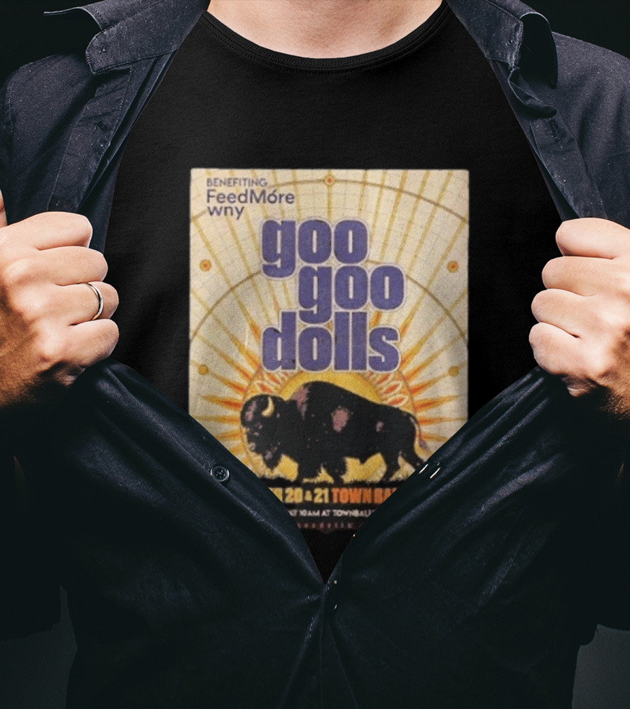 Goo Goo Dolls Town Ballroom Buffalo Event November 20 21 2026 Benefiting FeedMore WNY T-Shirt