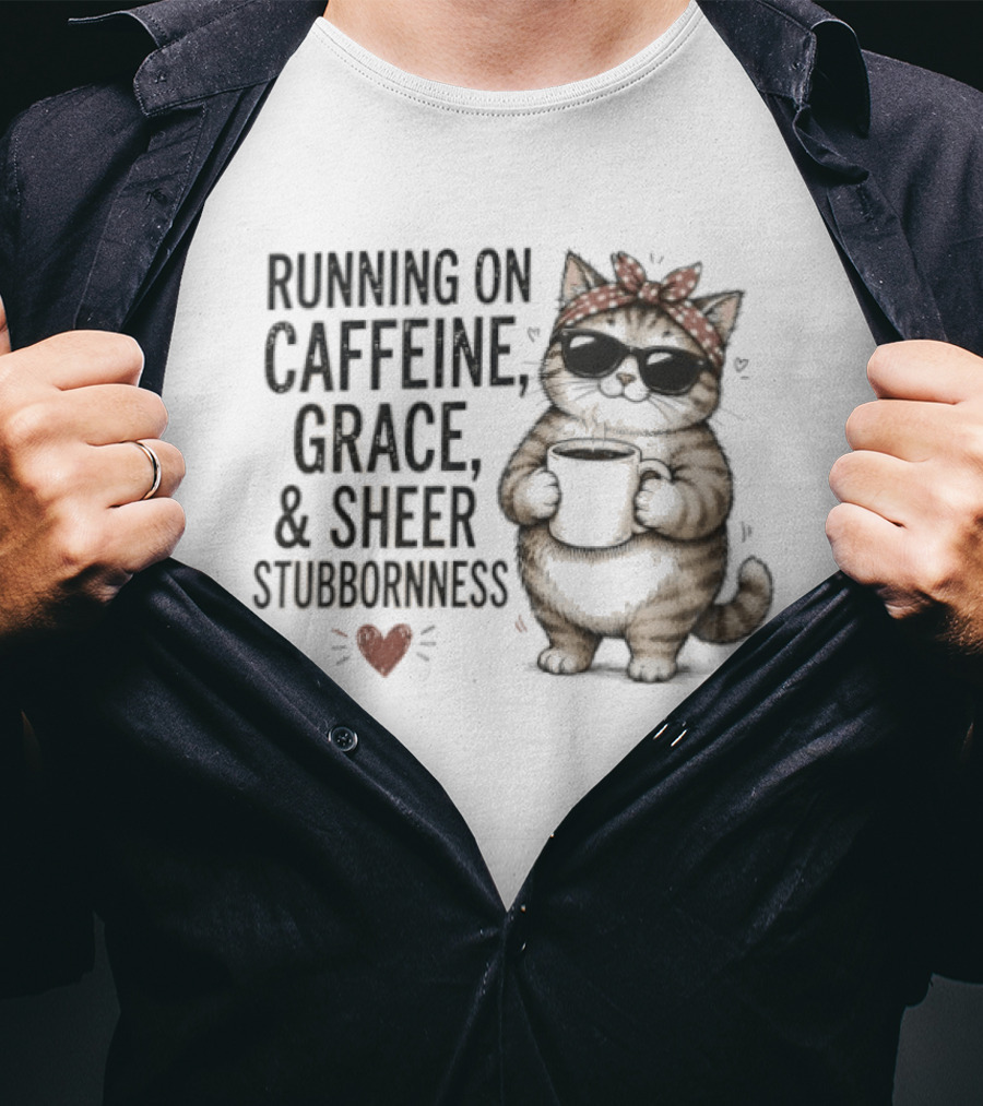 Cat Running On Caffeine Grace Sheer Stubbornness With Bandana And Coffee T-Shirt