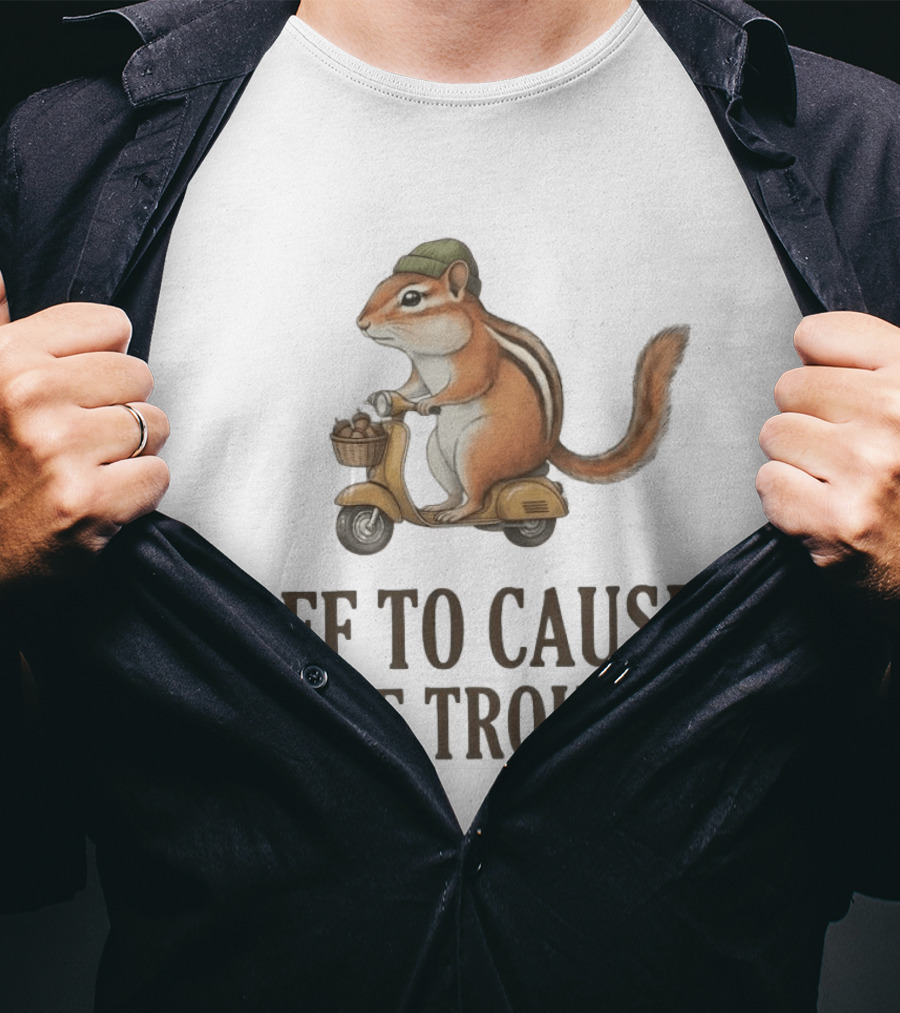 Chipmunk Riding A Scooter Off To Cause Some Trouble T-Shirt