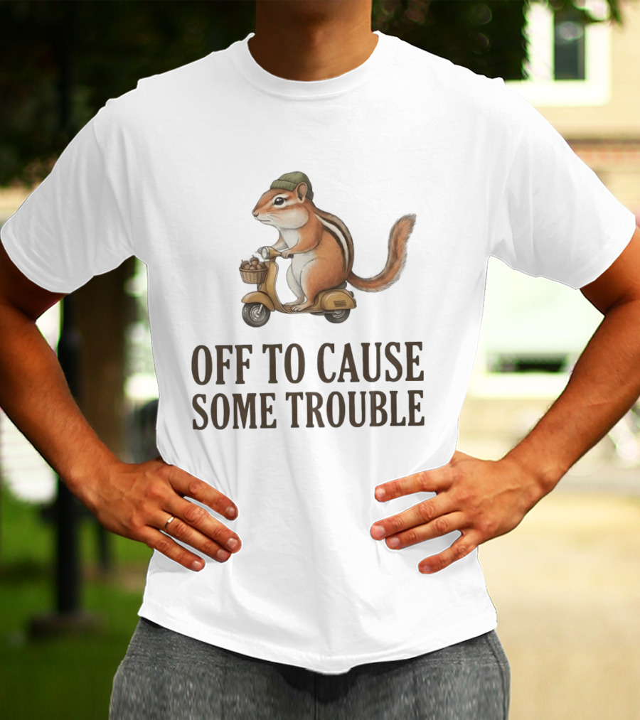 Chipmunk Riding A Scooter Off To Cause Some Trouble T-Shirt