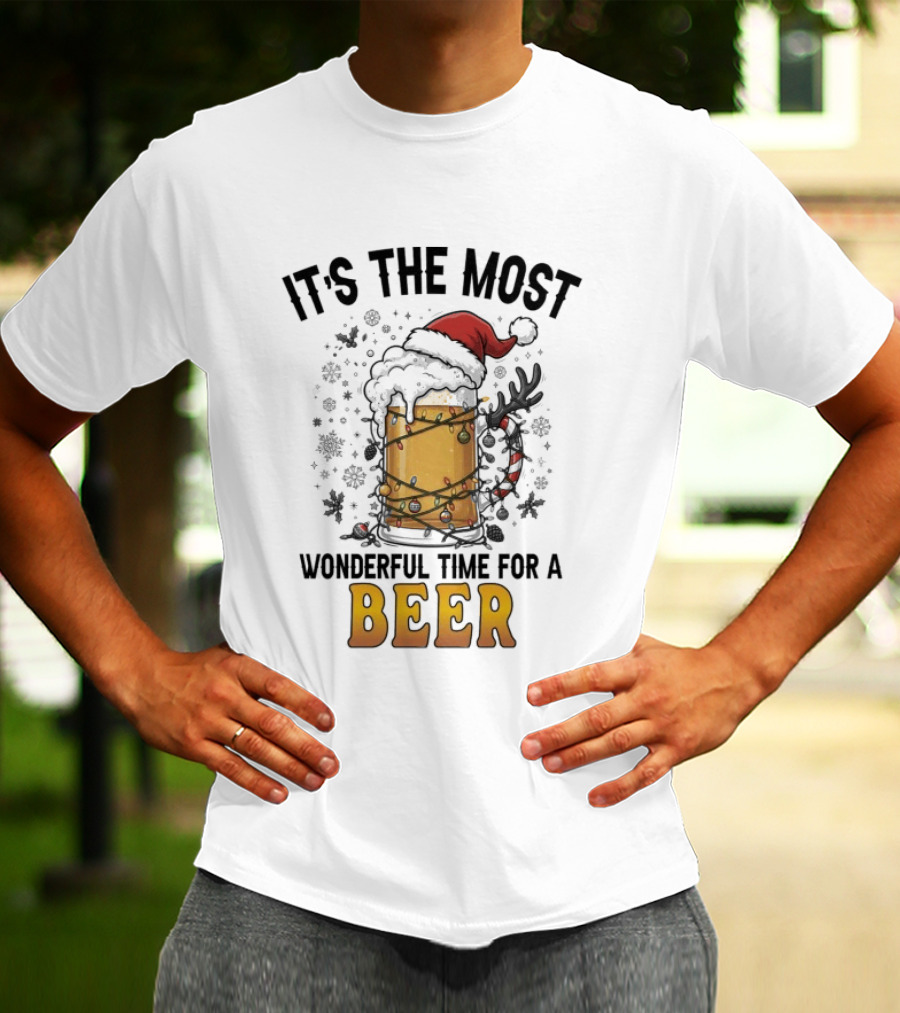 It's The Most Wonderful Time For A Beer Christmas Santa Hat Festive Cheers T-Shirt