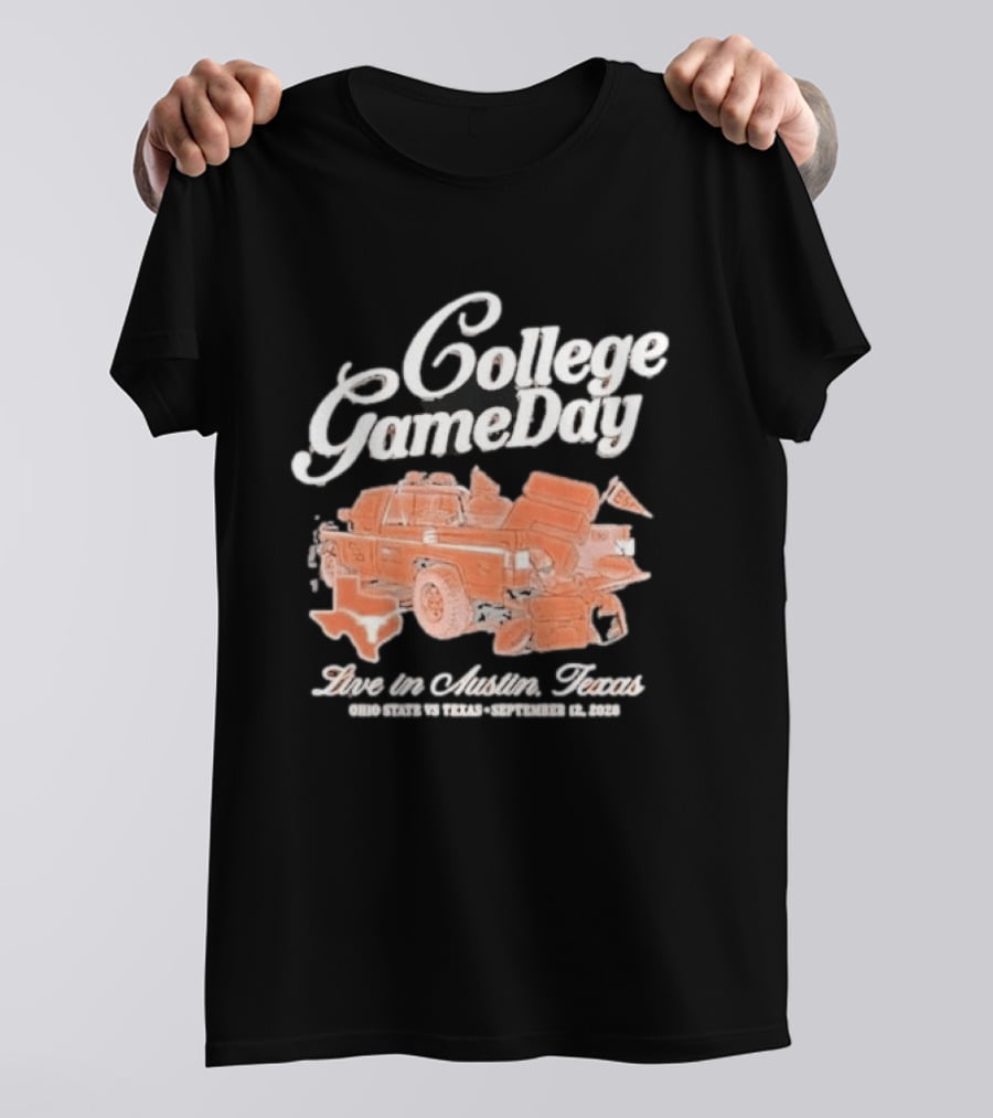 College Gameday Live In Austin Texas 2026 Texas Longhorns Tailgate Truck T-Shirt