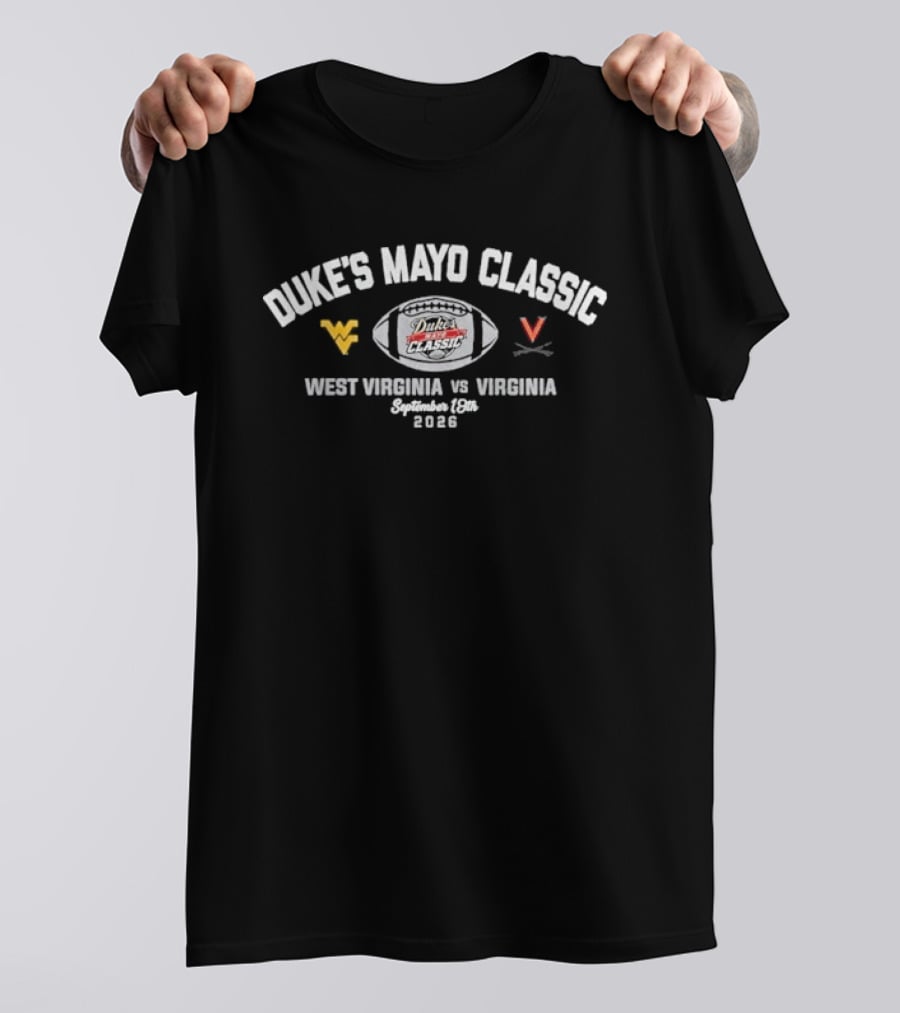 Dukes Mayo Classic West Virginia Vs Virginia September 2026 T-Shirt