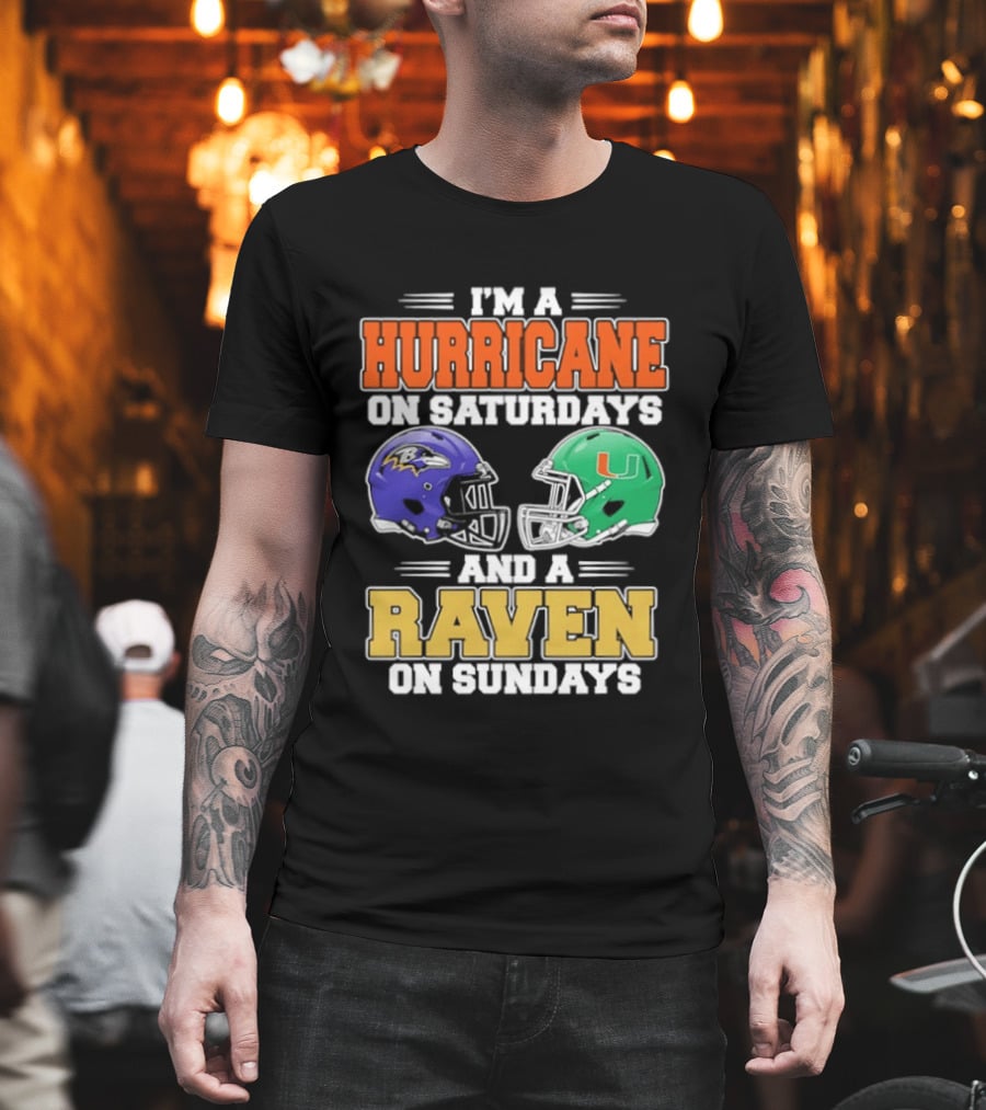 I'm A Hurricane On Saturdays And A Raven On Sundays Football Helmets T-Shirt