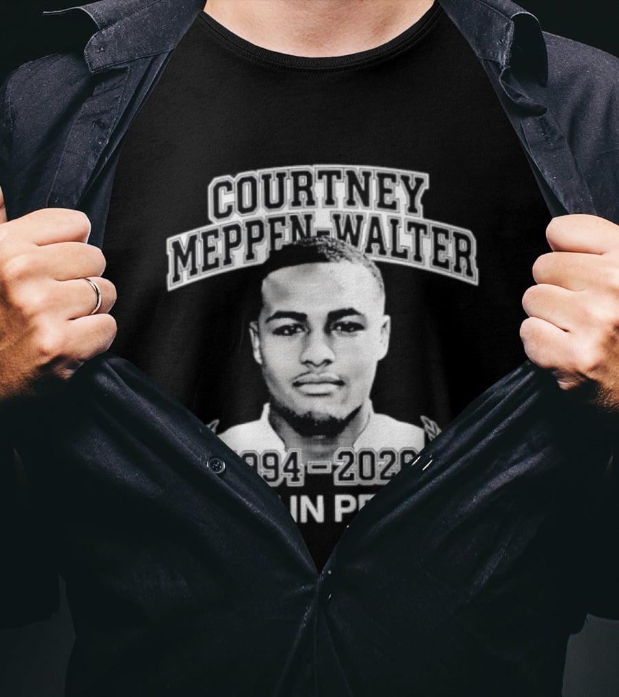 Rest In Peace Courtney Meppen Walter 1994 2026 Memorial T-Shirt