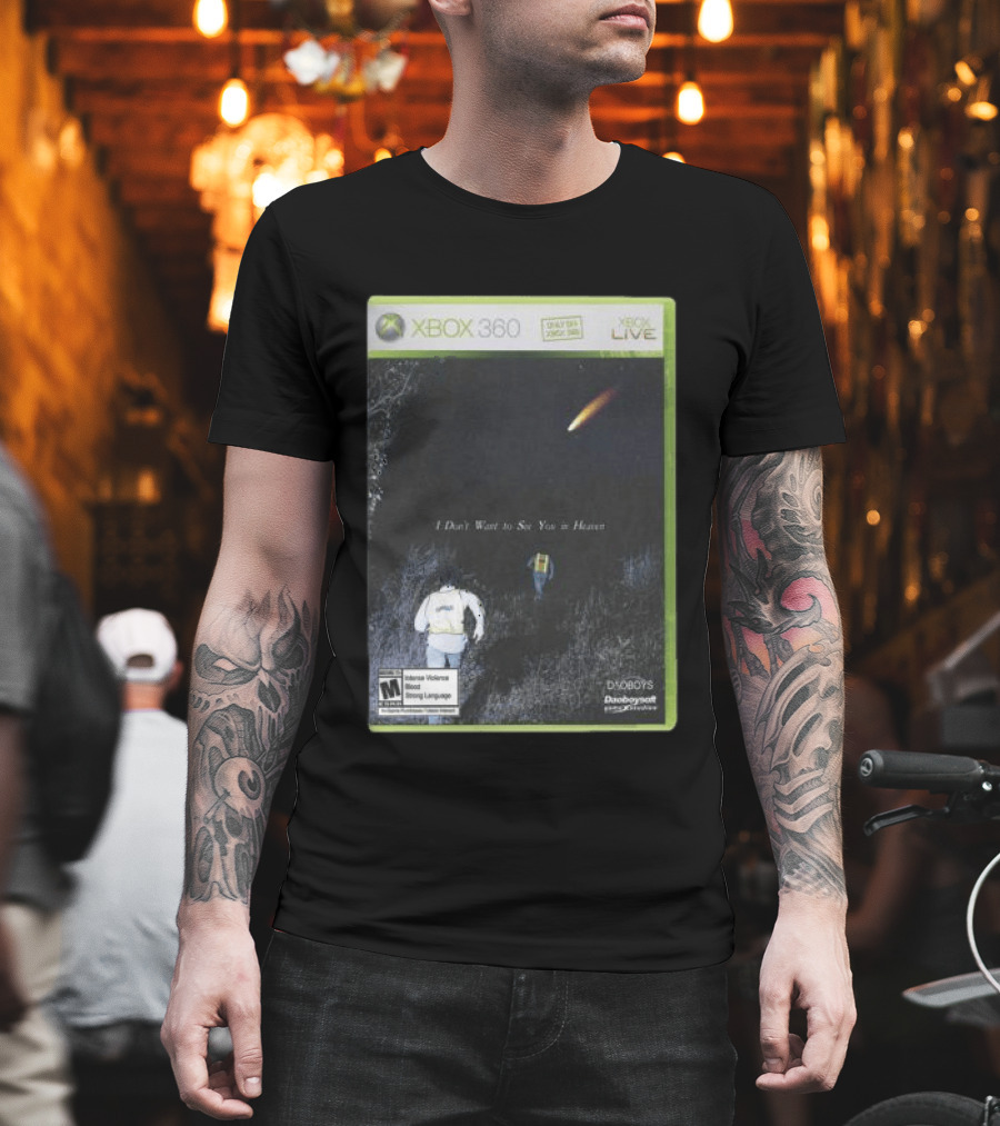 Xbox 360 Daoboys I Don't Want To See You In Heaven T-Shirt