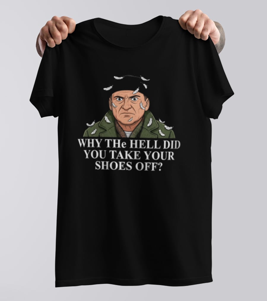 Why The Hell Did You Take Your Shoes Off Feather Covered Man Christmas T-Shirt