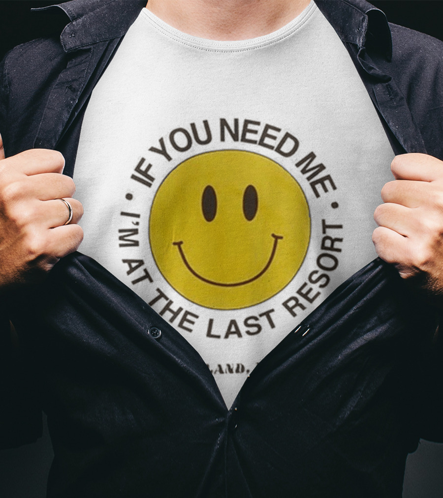 Midland USA If You Need Me I'm At The Last Resort Smiley T-Shirt