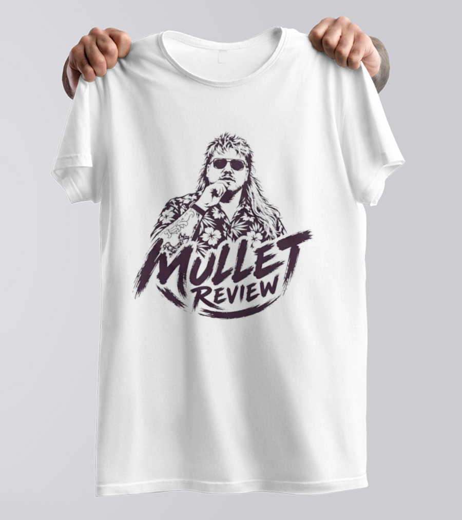 Mullet Review Haircut T-Shirt