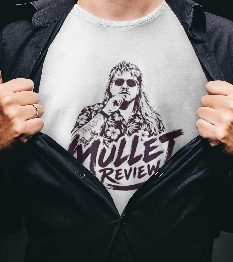 Mullet Review Haircut T-Shirt