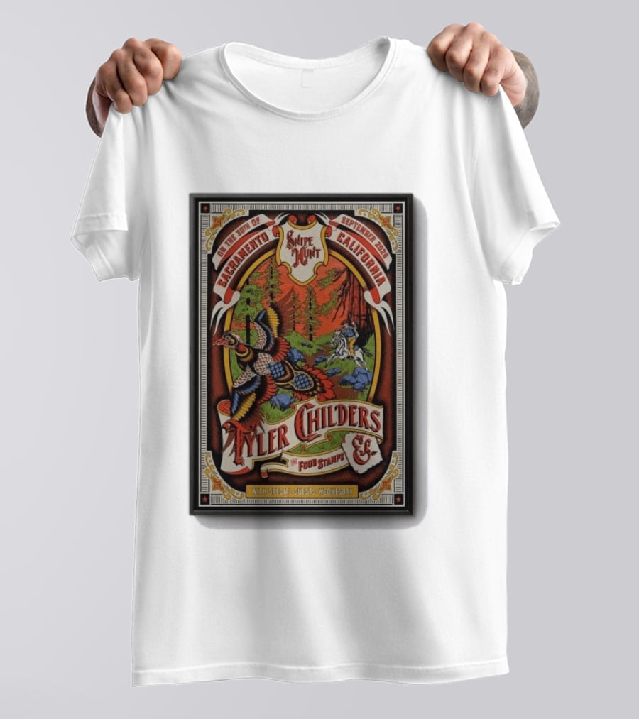 Tyler Childers Sacramento Concert September 30 2026 With Sipe Hunt Food Stamps Special Guests Wednesday T-Shirt