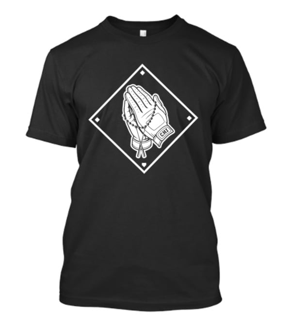 Chicago White Sox Blessed Baseball Pray Hands T-Shirt