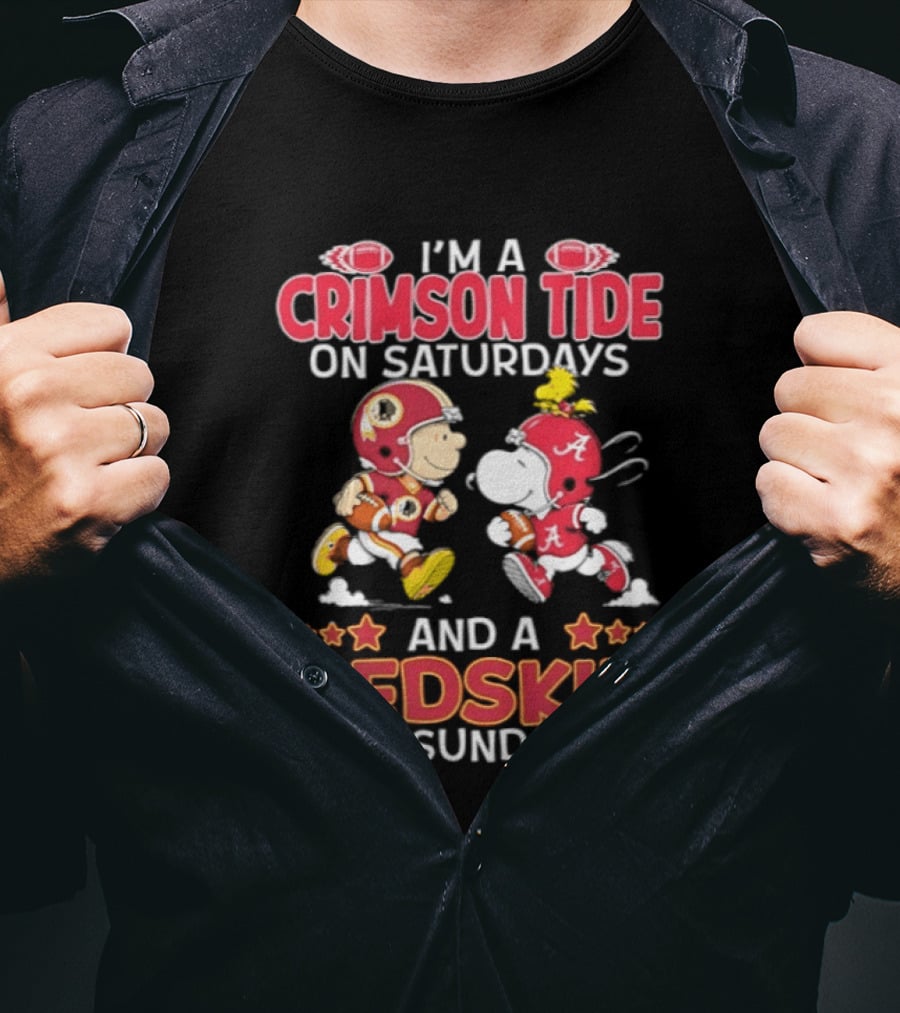 I'm A Crimson Tide On Saturdays And A Redskin On Sundays Snoopy Charlie Brown T-Shirt