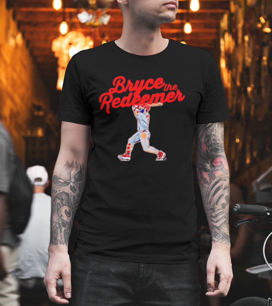Bryce Harper The Redeemer Philadelphia Phillies Baseball T-Shirt