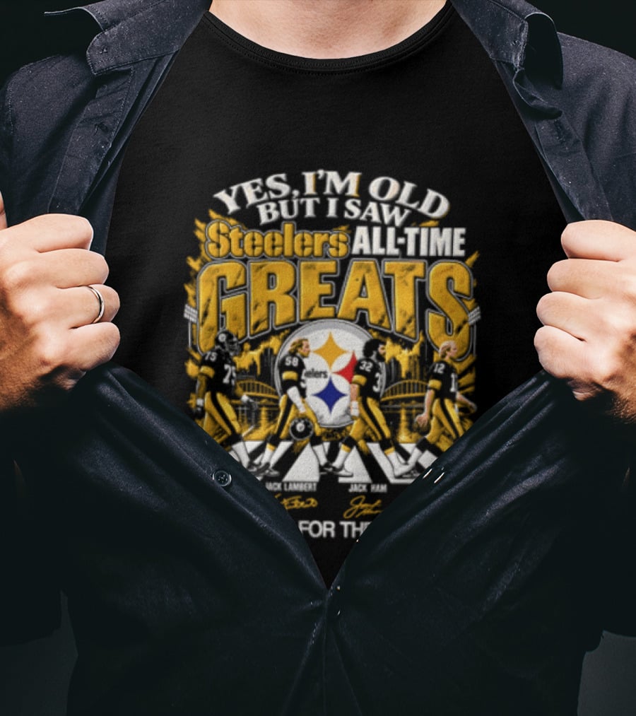 Pittsburgh Steelers All Time Greats Joe Greene Jack Lambert Jack Ham Terry Bradshaw Thank You For The Memories T-Shirt