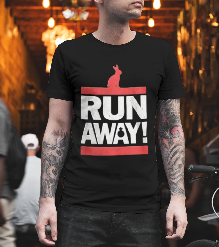 RUN AWAY Rabbit Bold Text And Red Accents T-Shirt