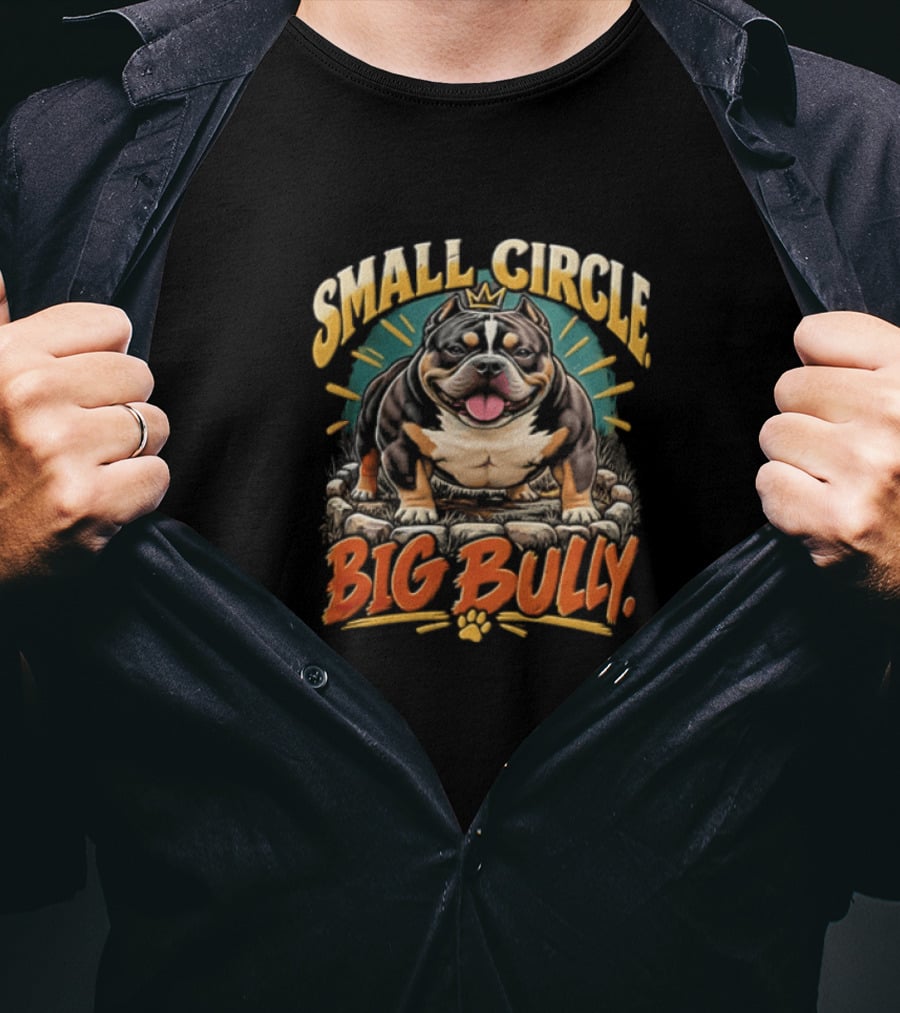 Small Circle Big Bully Micro Bully Dog Lover T-Shirt