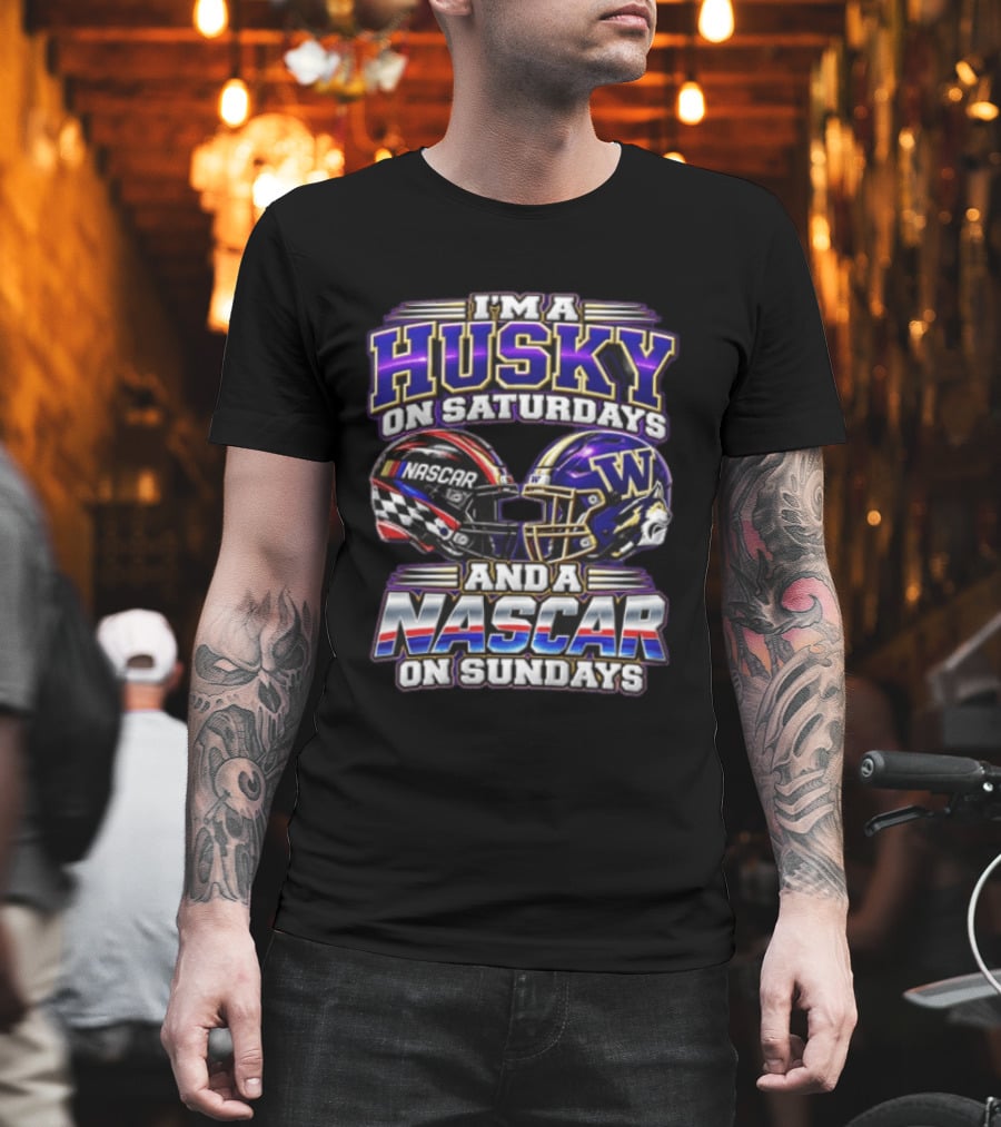 I'm A Husky On Saturdays And A NASCAR On Sundays Racing Helmet Combo T-Shirt