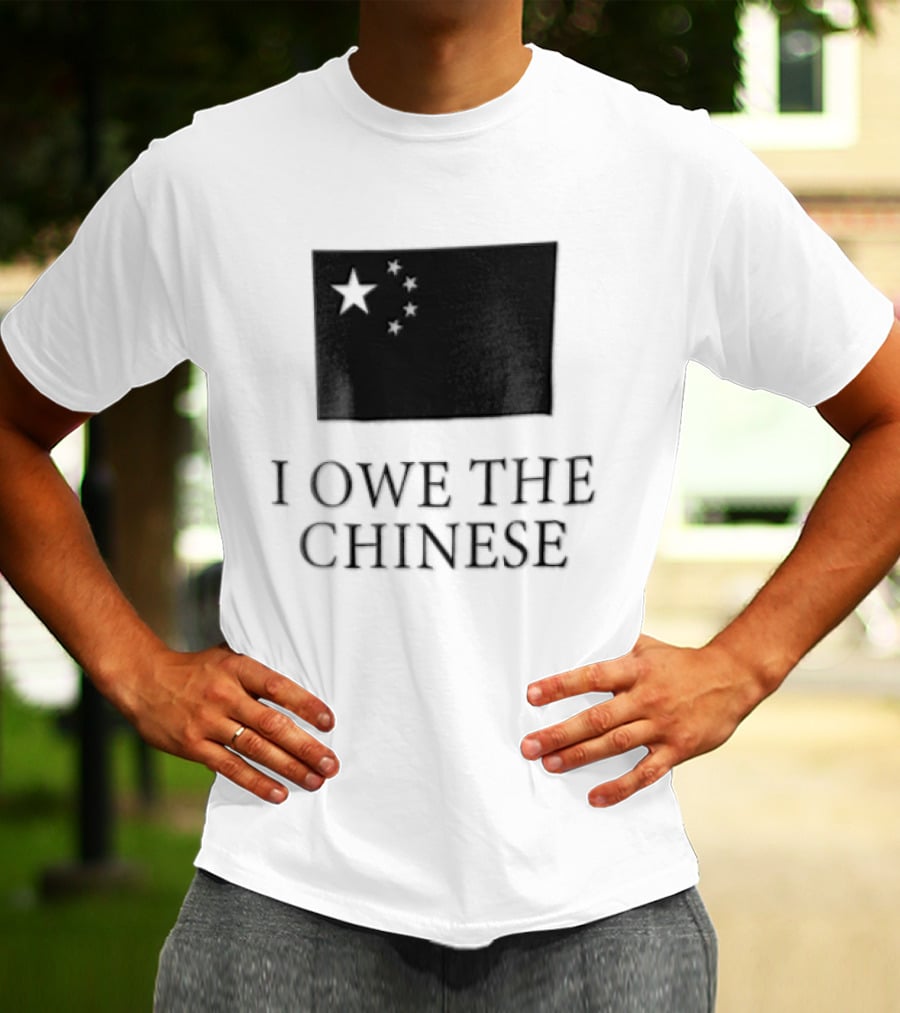 I Owe The Chinese Flag Of China Five Stars T-Shirt