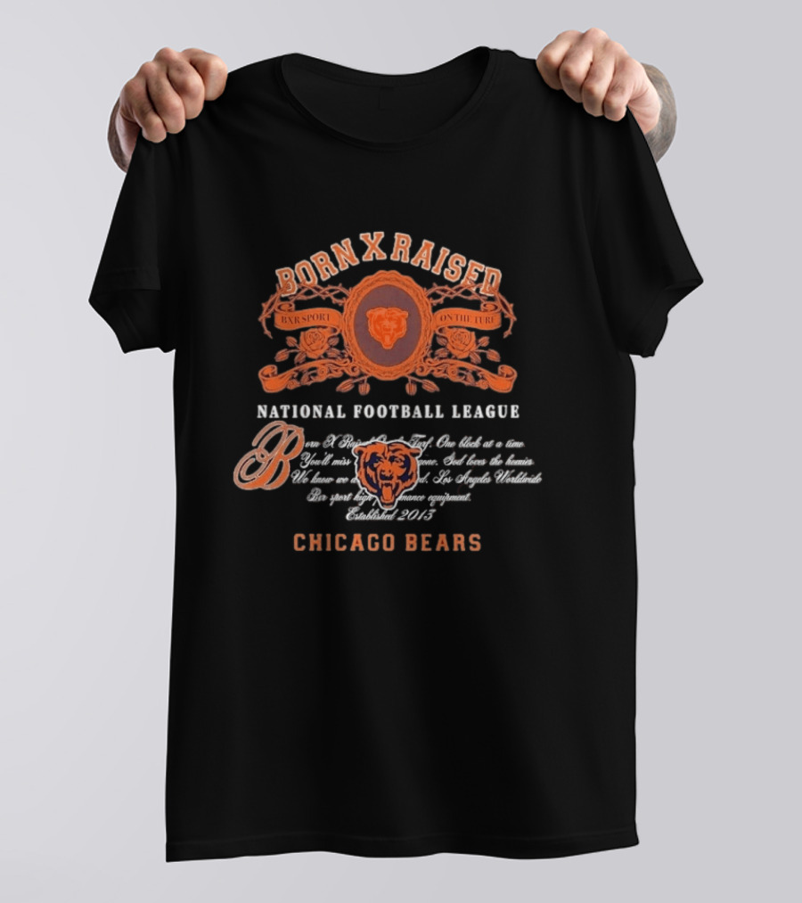 Born X Raised National Football League Chicago Bears 2015 T-Shirt