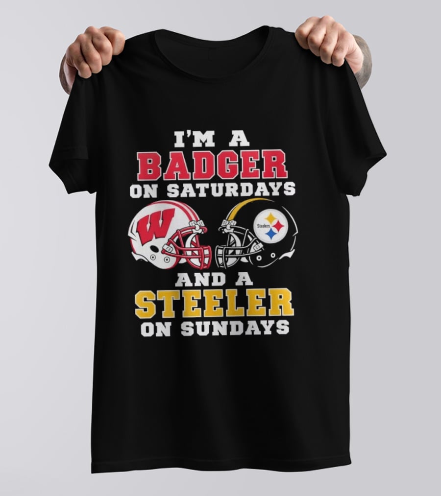 I'm A Badger On Saturdays And A Steeler On Sundays Football Helmets T-Shirt