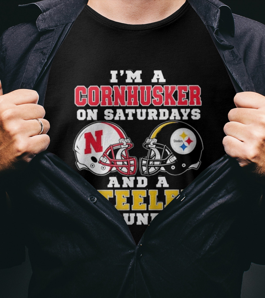 I'm A Cornhusker On Saturdays And A Steeler On Sundays Nebraska Pittsburgh Football Fan T-Shirt