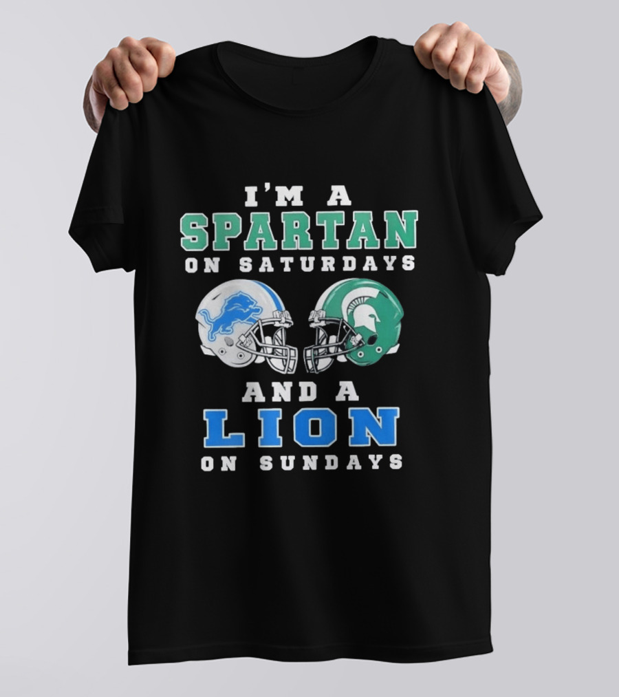 I'm A Spartan On Saturdays And A Lion On Sundays Football Team Helmets T-Shirt