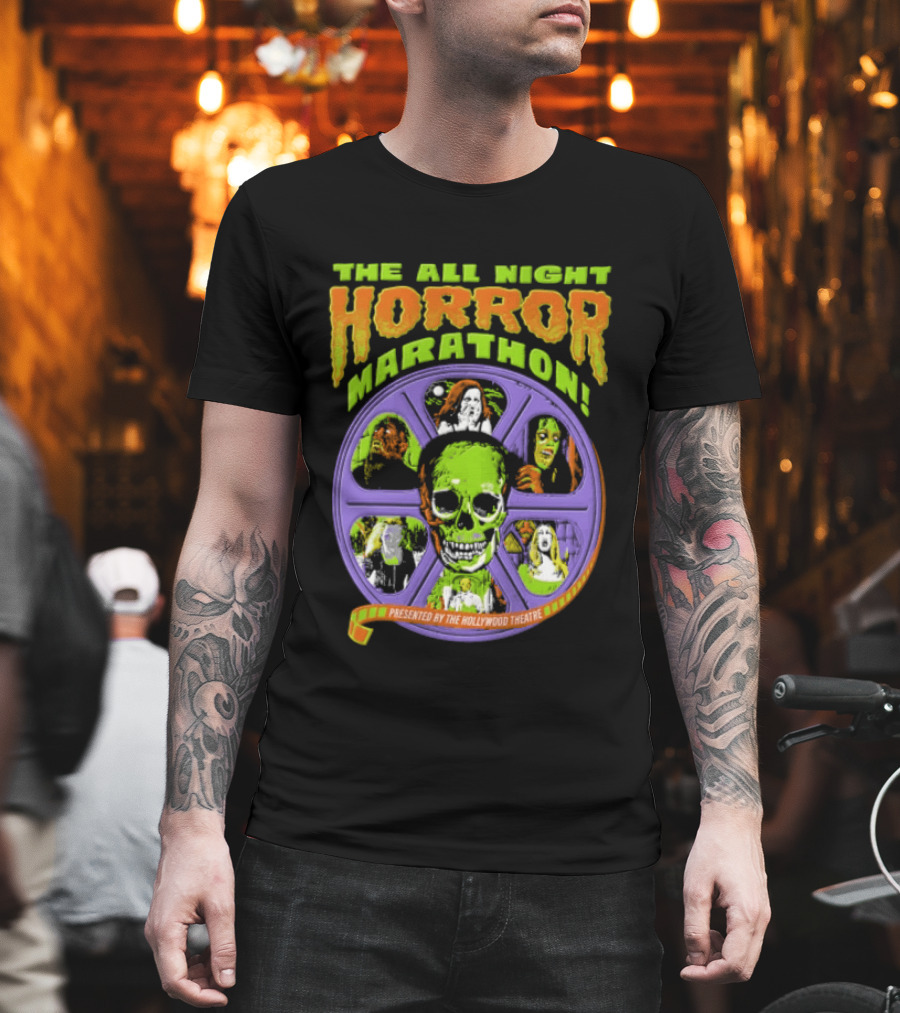 The All Night Horror Marathon Presented By The Hollywood Theatre Skulls And Monster Faces 2026 T-Shirt