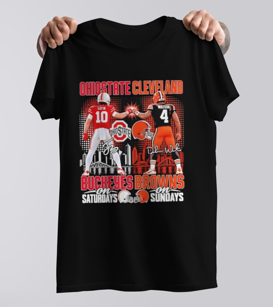 Ohio State Cleveland Buckeyes Browns Sayin Watson Saturdays Sundays T-Shirt