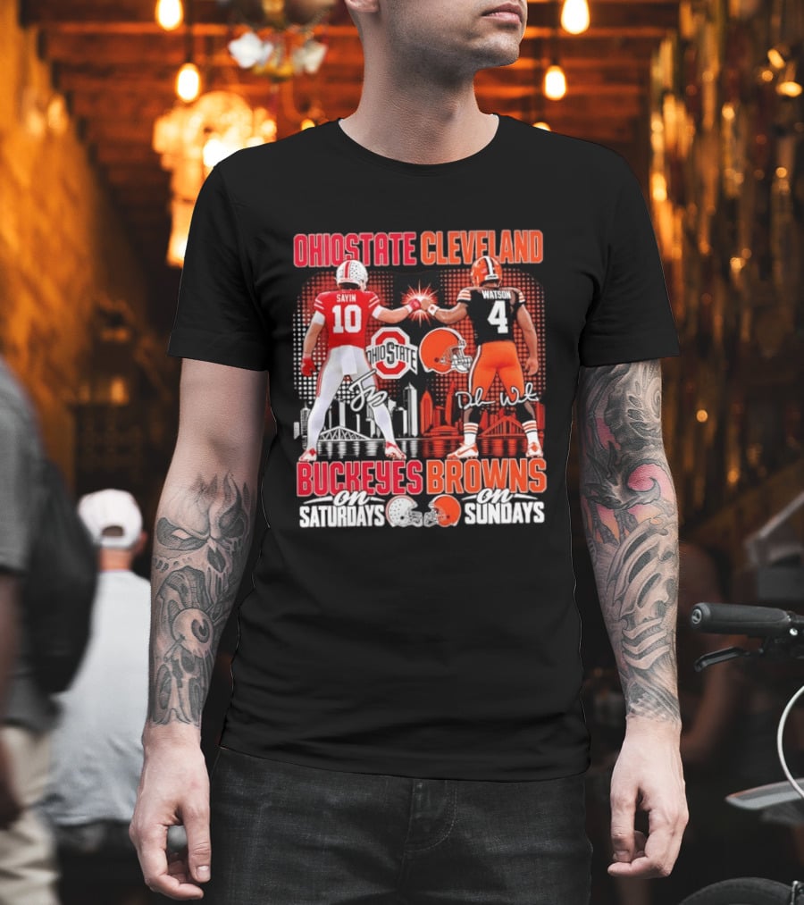 Ohio State Cleveland Buckeyes Browns Sayin Watson Saturdays Sundays T-Shirt