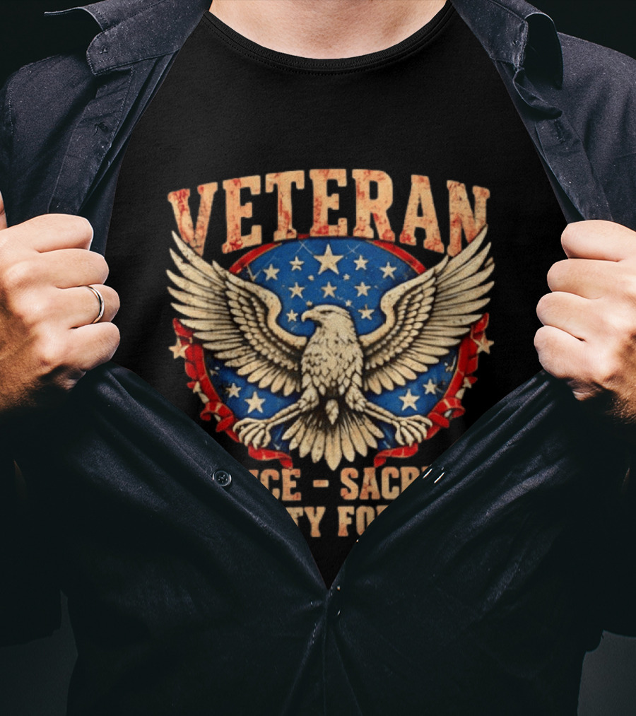 Veteran Service Sacrifice Loyalty Forever Eagle Stars And Stripes T-Shirt