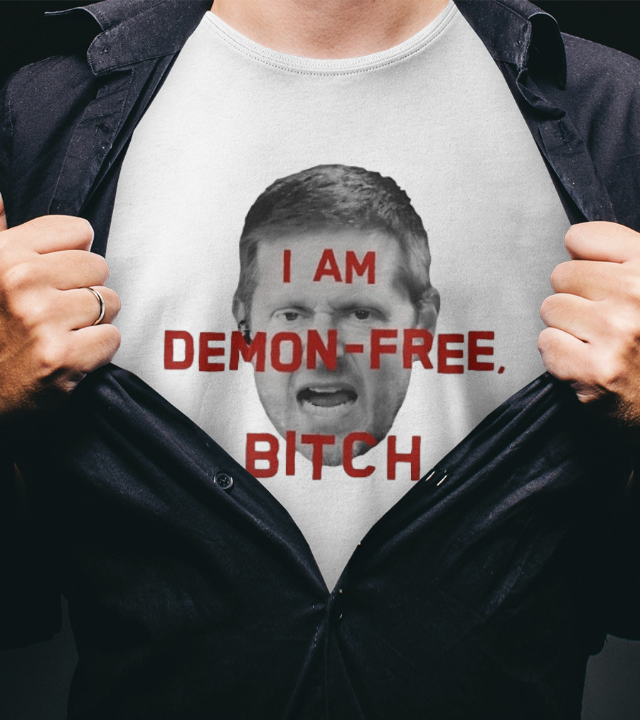 I AM DEMON FREE BITCH Face T-Shirt