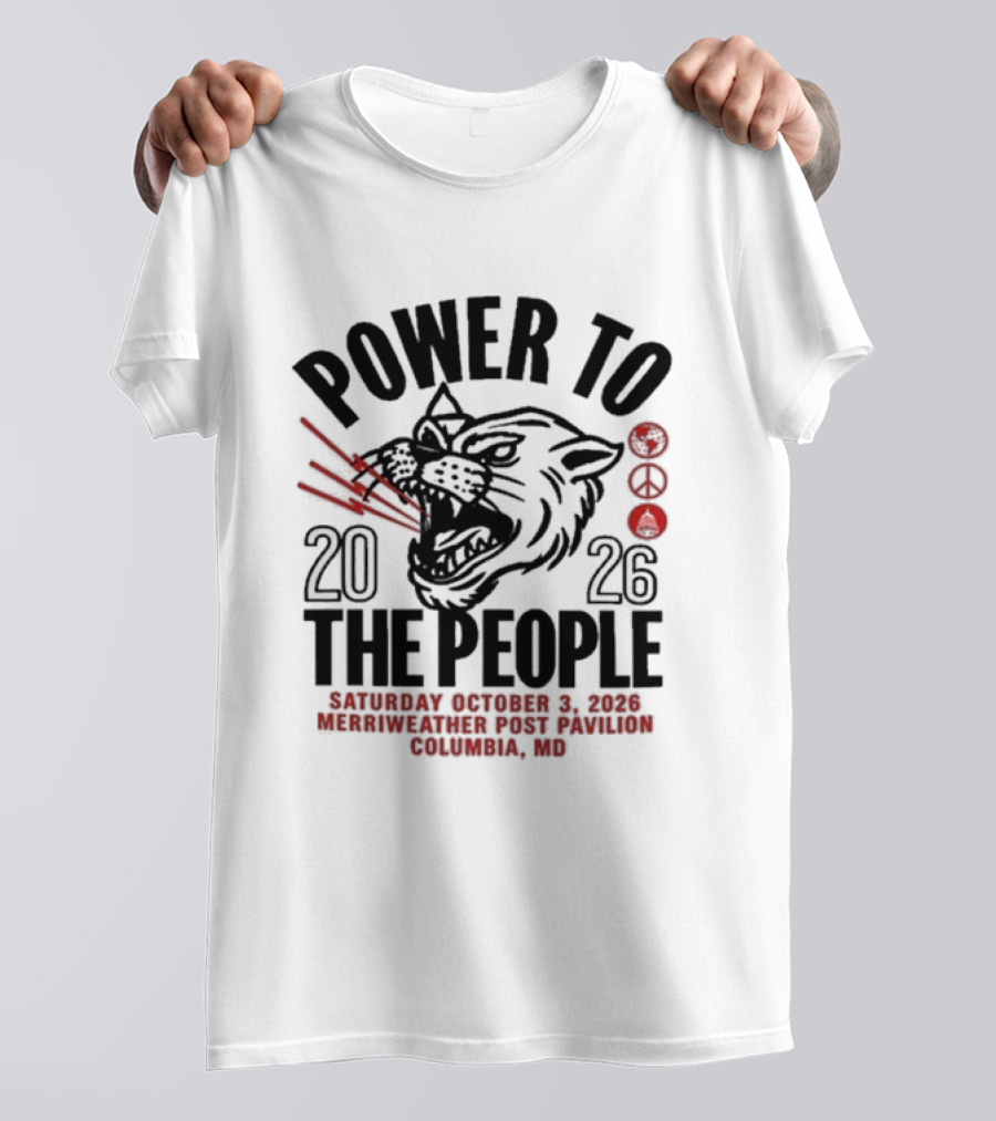 Power To The People Tom Morello Merriweather Post Pavilion Columbia MD October 3 2026 T-Shirt
