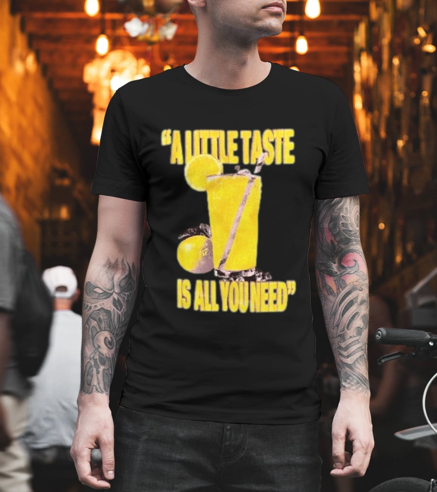 Louis Tomlinson Store Lemonade Black A Little Taste Is All You Need T-Shirt