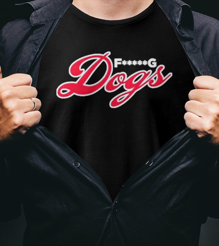 Original Boston Red Sox F<strong></strong>** Dogs T-Shirt