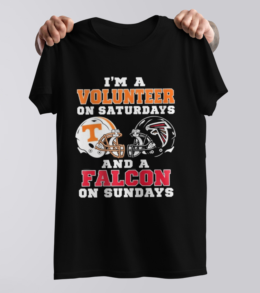 I'm A Volunteer On Saturdays Tennessee Fan Falcons Supporter On Sundays T-Shirt