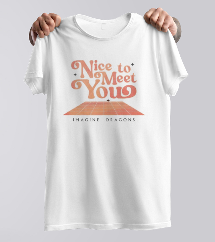 Imagine Dragons Nice To Meet You T-Shirt