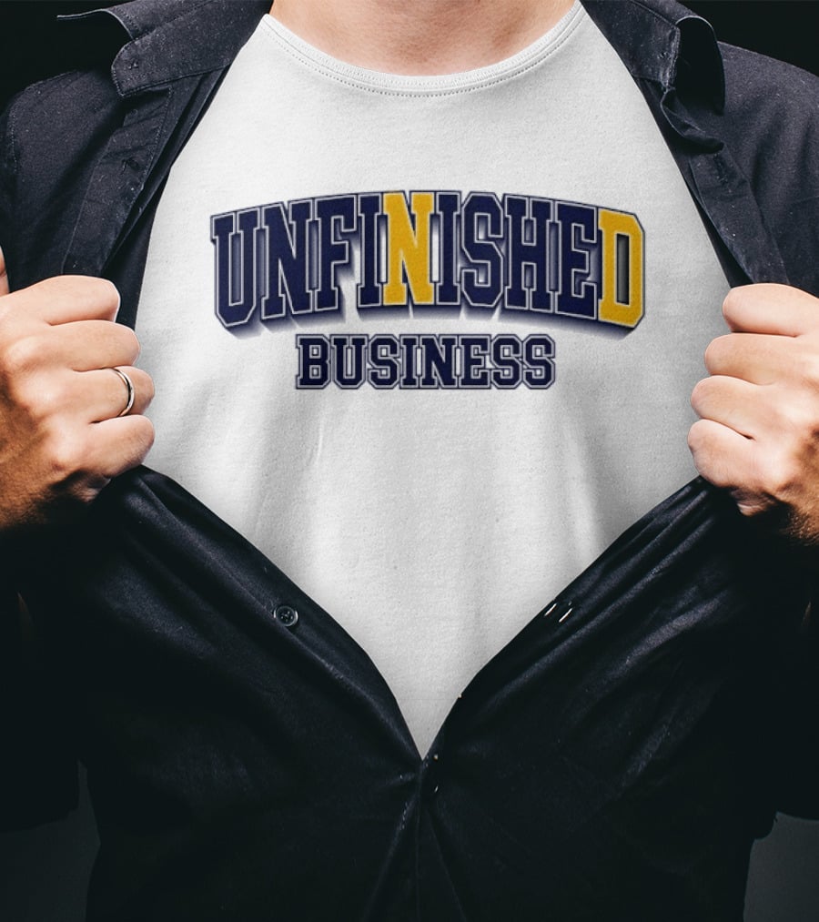 Notre Dame Fighting Irish Unfinished Business Title With Bold N And D T-Shirt