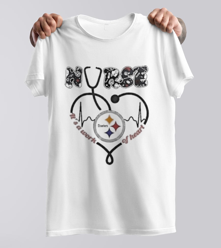 Nurse Heartbeat Pittsburgh Steelers Work Of Heart T-Shirt