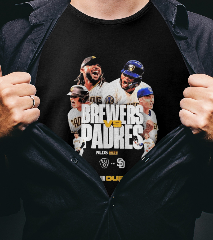 Brewers Vs Padres NLDS 2026 Win Our Way T-Shirt