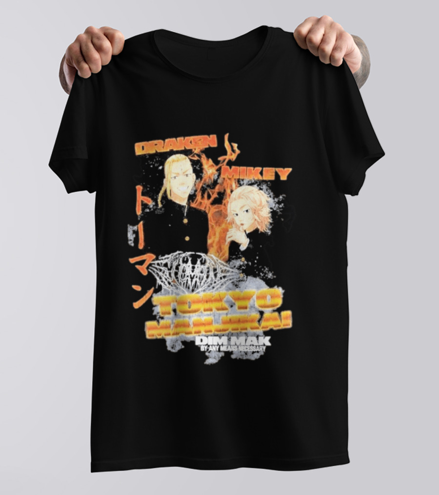 Draken Mikey Tokyo Manji Dim Mak By Any Means Necessary T-Shirt