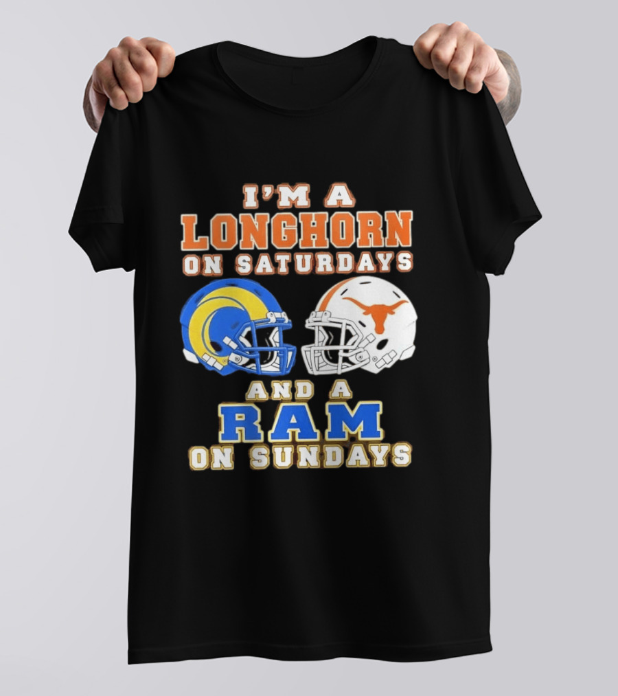 I'm A Longhorn On Saturdays And A Ram On Sundays Football Helmets T-Shirt