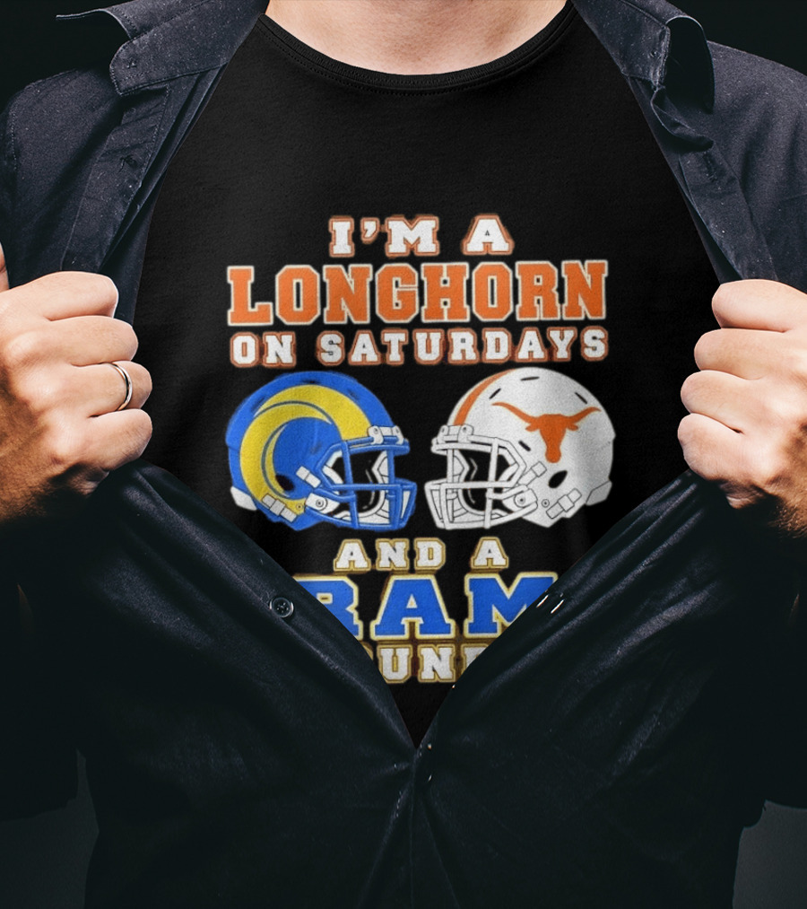 I'm A Longhorn On Saturdays And A Ram On Sundays Football Helmets T-Shirt