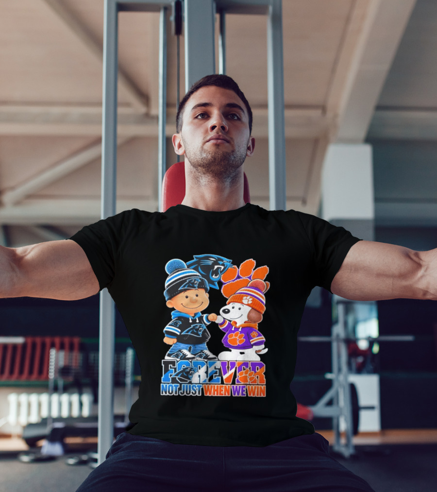 Charlie Brown Snoopy Carolina Panthers Clemson Tigers Forever Not Just When We Win T-Shirt